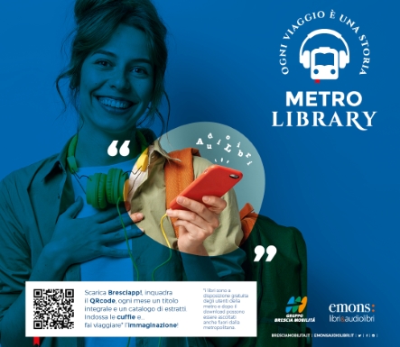 METROLIBRARY: GLI AUDIOLIBRI IN METROPOLITANA